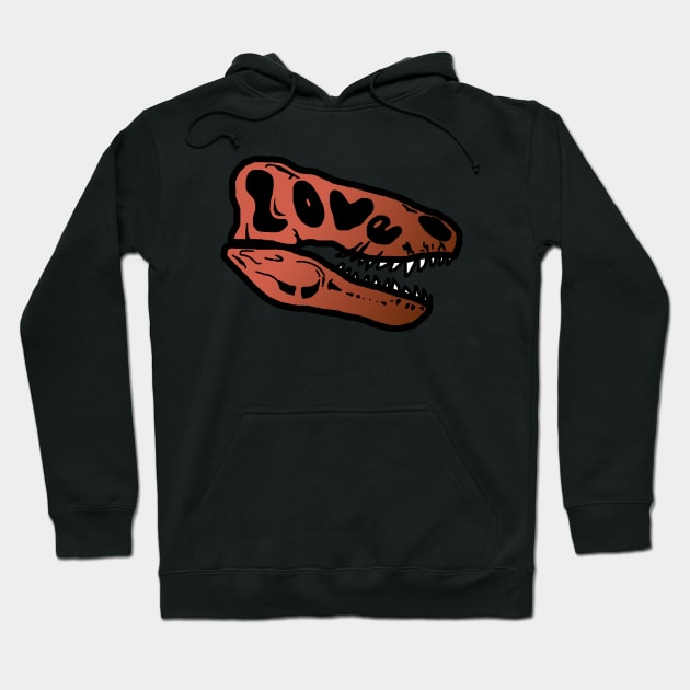 Love T-Rex Skull Hoodie by eddien